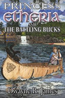 Princess Etheria and the Battling Bucks Read online