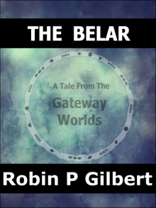 The Belar (A Tale from the Gateway Worlds) Read online