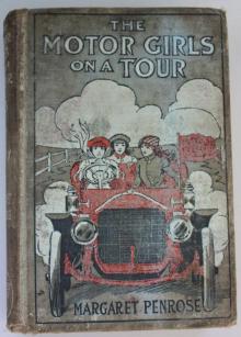 The Motor Girls on a Tour Read online