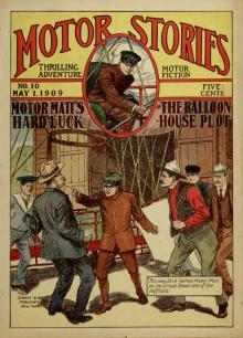 Motor Matt's Hard Luck; or, The Balloon-House Plot Read online