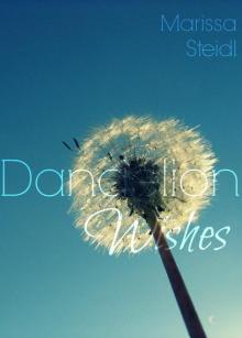 Dandelion Wishes Read online