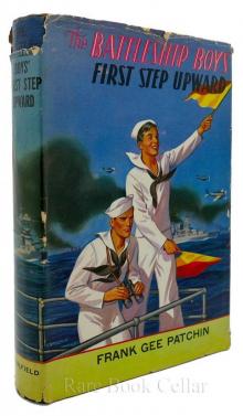Battleship Boys' First Step Upward; Or, Winning Their Grades as Petty Officers Read online