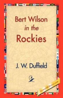 Bert Wilson in the Rockies Read online