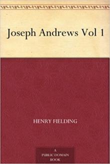 Joseph Andrews, Vol. 1 Read online