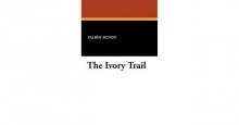 The Ivory Trail Read online