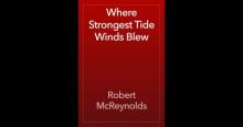 Where Strongest Tide Winds Blew