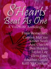 8 Hearts Beat As One: A Romance Anthology