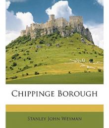 Chippinge Borough Read online