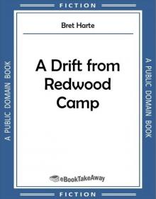 A Drift from Redwood Camp Read online