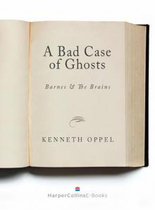 A Bad Case of Ghosts Read online