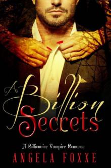 A Billion Secrets: Vampire Romance Novel Read online