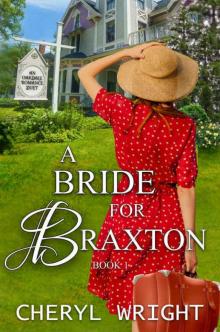 A Bride for Braxton Read online