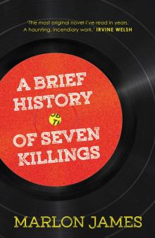 A Brief History of Seven Killings Read online