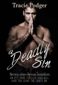 A Deadly Sin: An epic dark thriller that will have you wanting to leave the lights on. Read online