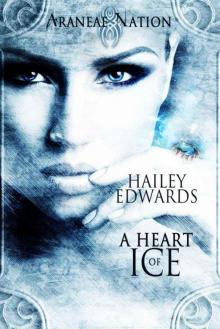 A Heart of Ice (Araneae Nation) Read online