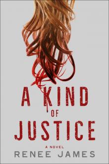 A Kind of Justice Read online
