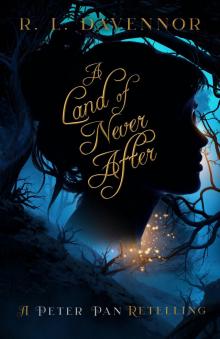 A Land of Never After Read online