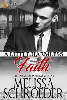 A Little Harmless Faith: Wulf Siblings Trilogy, Book One Read online