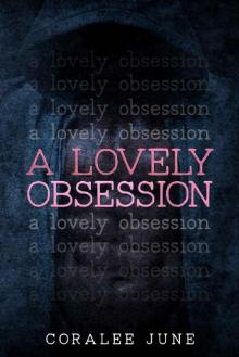 A Lovely Obsession (Debt of Passion Duet Book 1) Read online