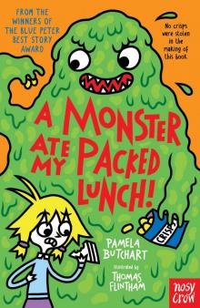 A Monster Ate My Packed Lunch! Read online