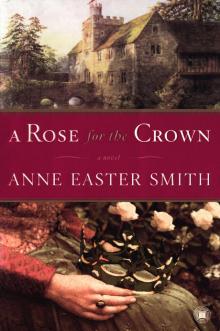 A Rose for the Crown Read online