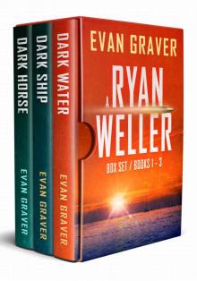 A Ryan Weller Box Set Books 1 - 3 Read online