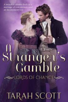 A Stranger's Gamble (Lords of Chance Book 3) Read online