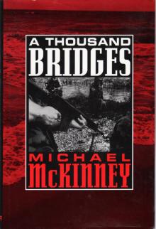 A Thousand Bridges Read online