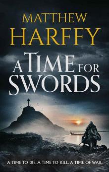 A Time for Swords Read online