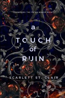 A Touch of Ruin (Hades & Persephone Book 2)