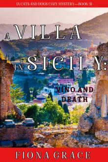 A Villa in Sicily: Vino and Death Read online