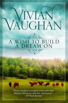 A Wish to Build a Dream On Read online