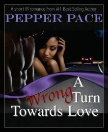 A Wrong Turn Towards Love Read online