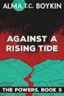 Against a Rising Tide Read online