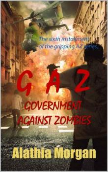 Against Zombies Series | Book 6 | Governments Against Zombies Read online