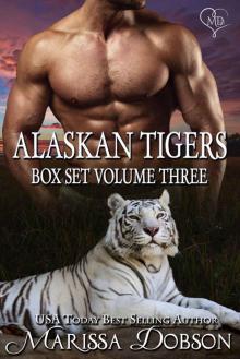 Alaskan Tigers Box Set 3 Read online