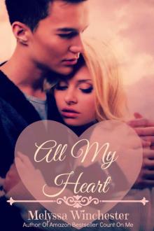 All My Heart (Count On Me Book 4) Read online