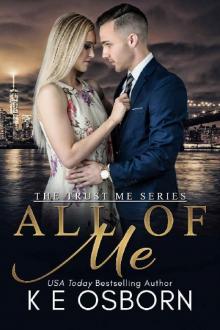 All of Me (The Trust Me Series Book 3) Read online