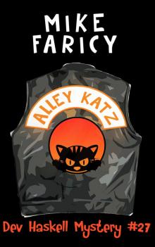 Alley Katz (Dev Haskell - Private Investigator Book 27) Read online