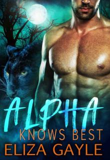 Alpha Knows Best: Second Chance Shifter Romance (Southern Shifters Book 3) Read online