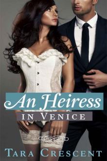 An Heiress in Venice Read online