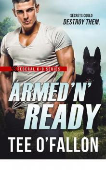 Armed 'N' Ready (Federal K-9) Read online