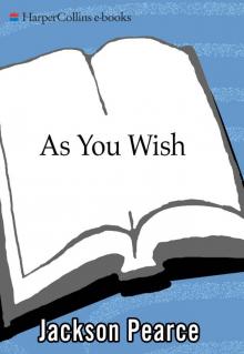 As You Wish Read online