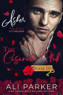Asher (The Casanova Club Book 10) Read online