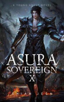 Asura Sovereign X Read online