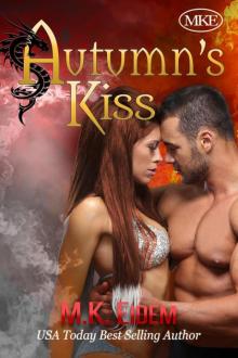 Autumn's Kiss (Kiss Series, #2) Read online