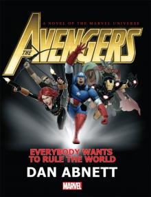Avengers: Everybody Wants to Rule the World Read online