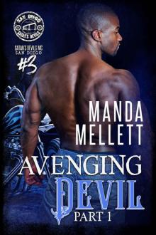 Avenging Devil Part 1: Satan’s Devils MC - San Diego Chapter #3 Read online