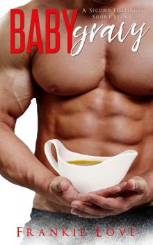 Baby Gravy: A Second Helpings Short Story Read online
