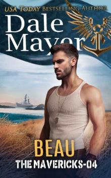 Beau (The Mavericks Book 4) Read online